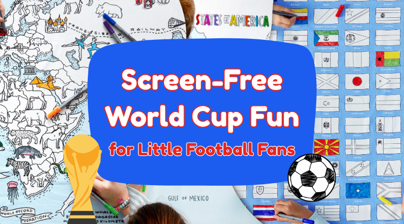 screen free world cup fun for little football fans