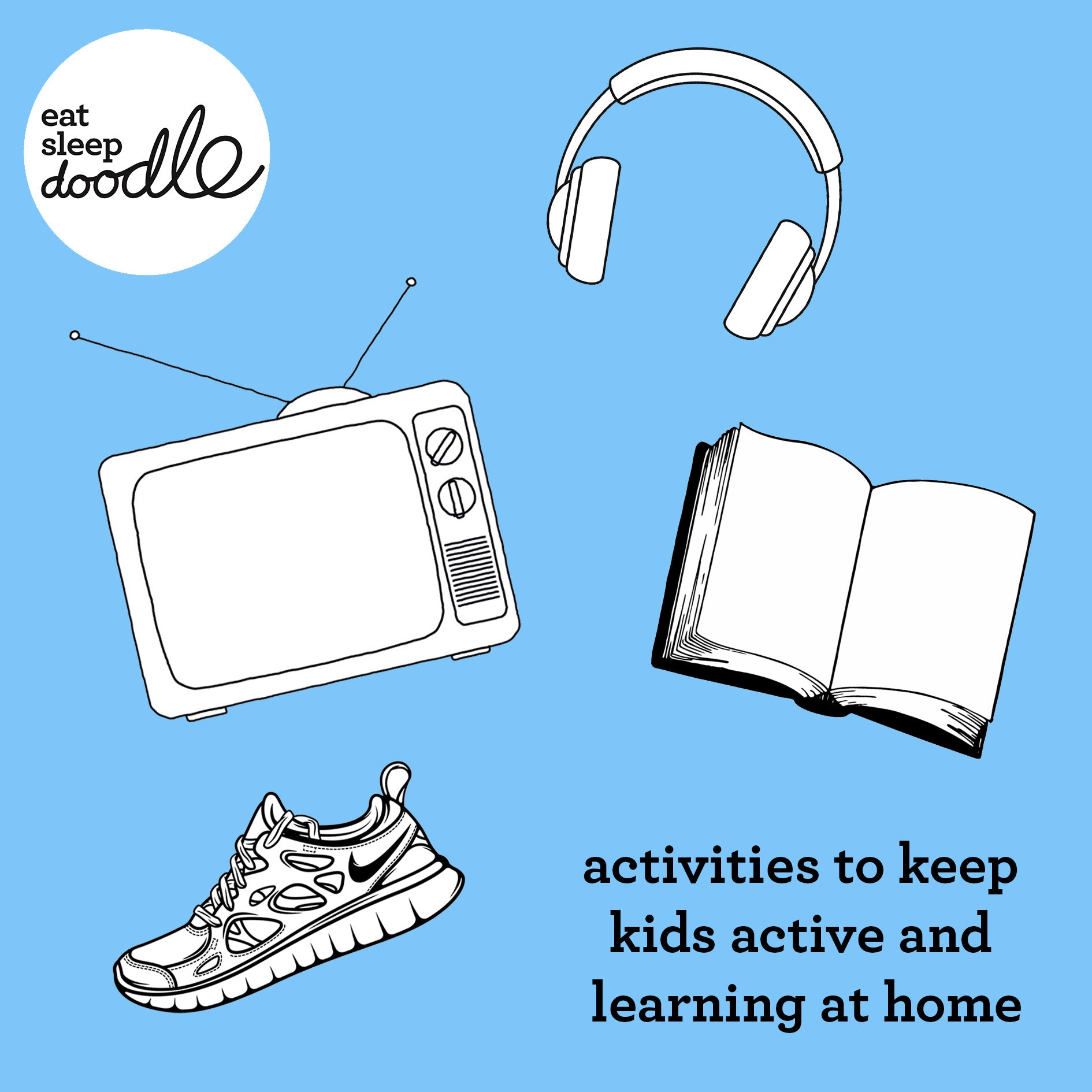 activities to keep the kids active and learning while at home